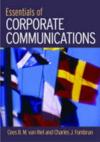 Essentials of Corporate Communication: Implementing Practices for Effective Reputation Management