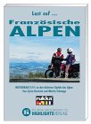 Lust auf . . ., Franz�sische Alpen