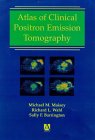 Atlas of Clinical Positron Emission Tomography