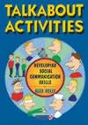 Talkabout Activities: Developing Social Communication Skills