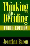 Thinking and Deciding